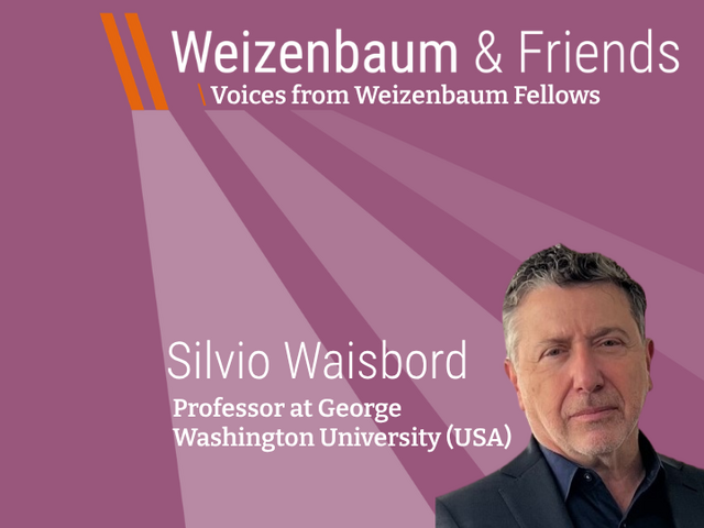 Silvio Waisbord: News, Politics, and Communication in Changing Information Ecologies