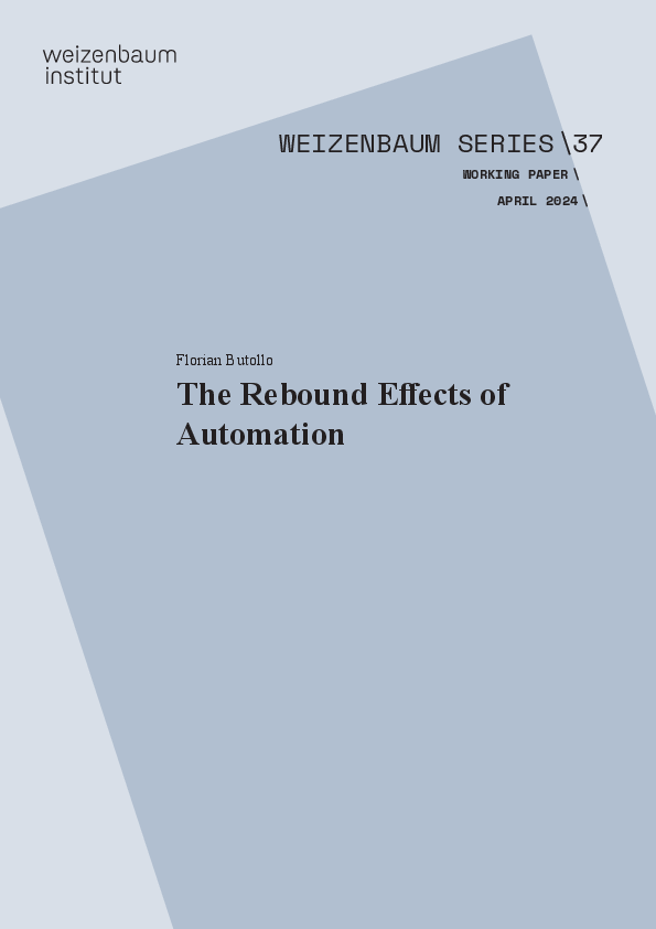 The Rebound Effects of Automation
