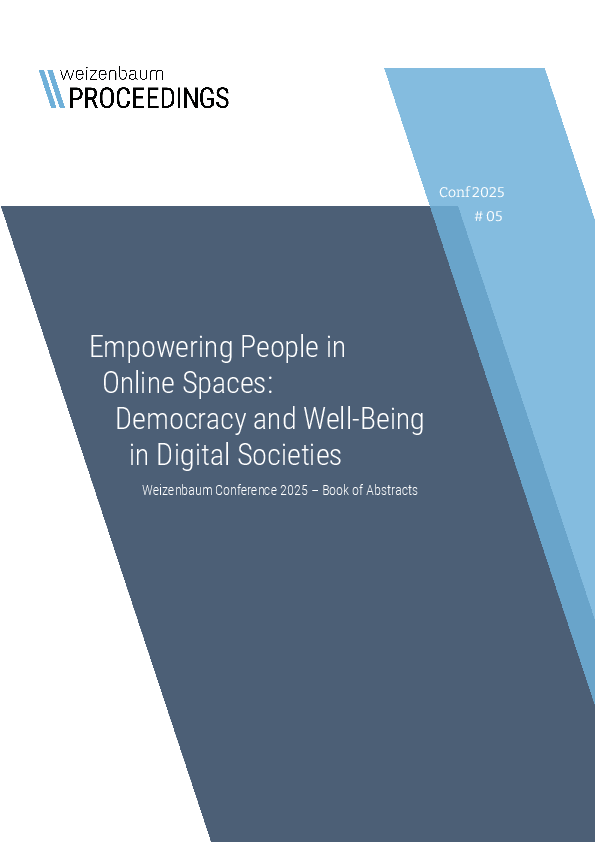 Empowering People in Online Spaces: Democracy and Well-Being in Digital Societies