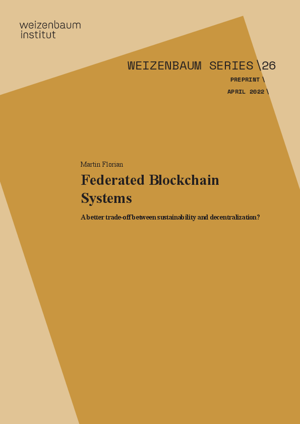 Federated Blockchain Systems