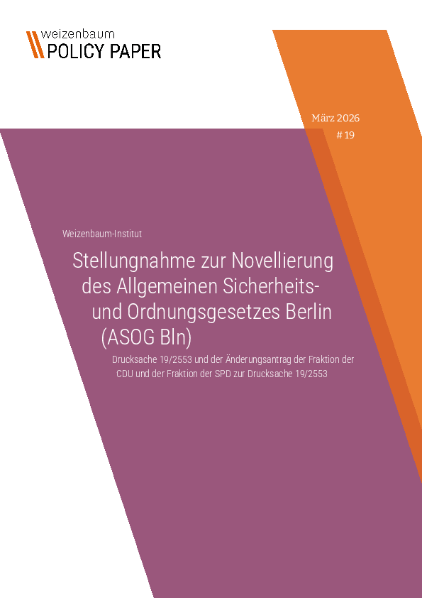 Stellungnahme zur Novellierung des Allgemeinen Sicherheits- und Ordnungsgesetzes Berlin (ASOG Bln)